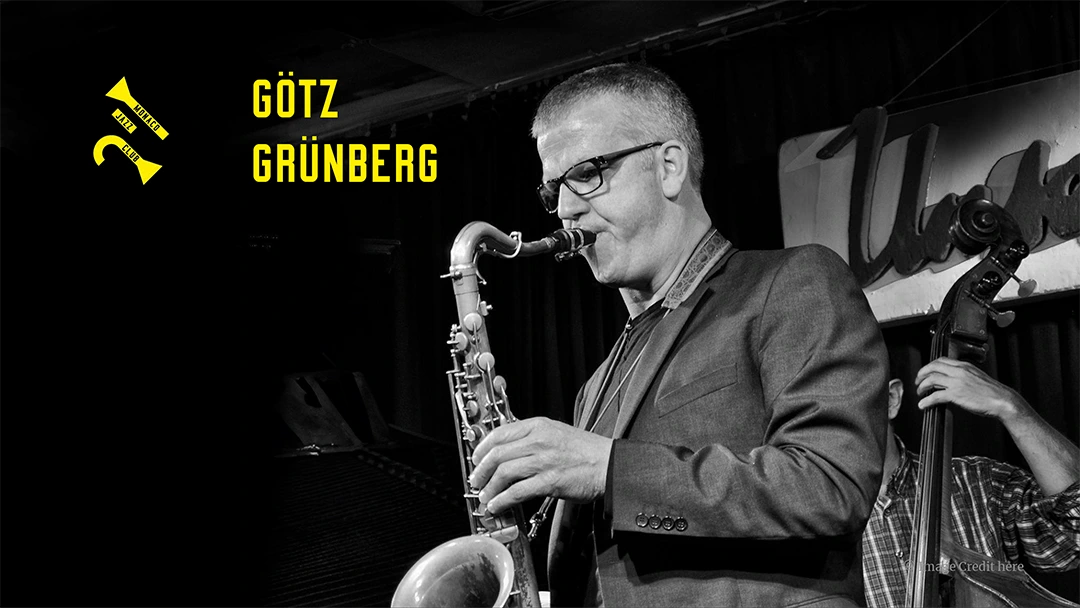 Monaco Jazz Club e.V. Götz Grünberg, Sax